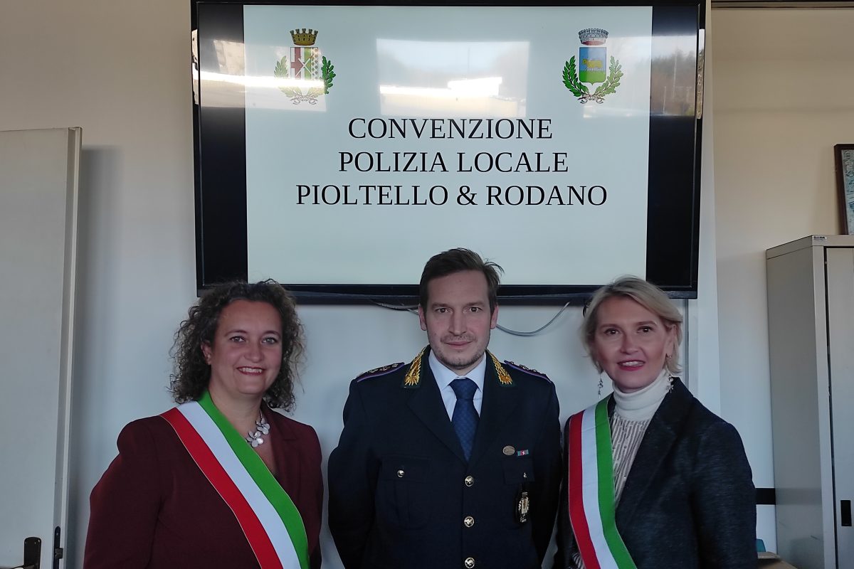 Polizia Locale, firmata la Convezione tra Pioltello e Rodano