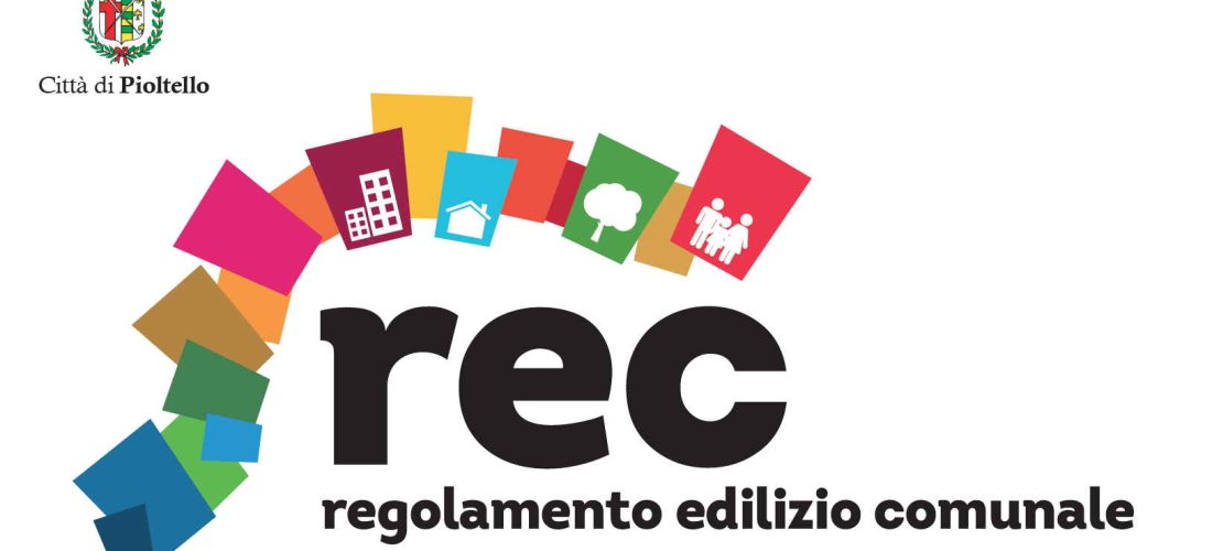 Adottato il nuovo Regolamento Edilizio Comunale